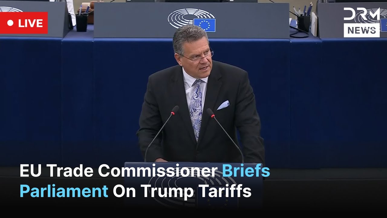 LIVE: EU Trade Commissioner Briefs Parliament on US Deal Talks, Trump Tariffs | AC1G