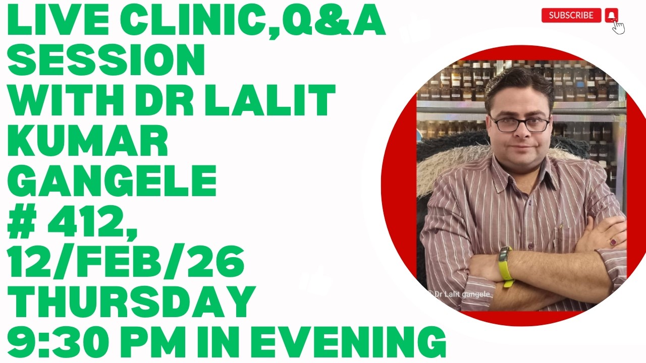 LIVE CLINIC #412||12/FEB/26|| DR LALIT KUMAR GANGELE || DR LALIT KUMAR GANGELE LIVE|| LIVE CLINIC!