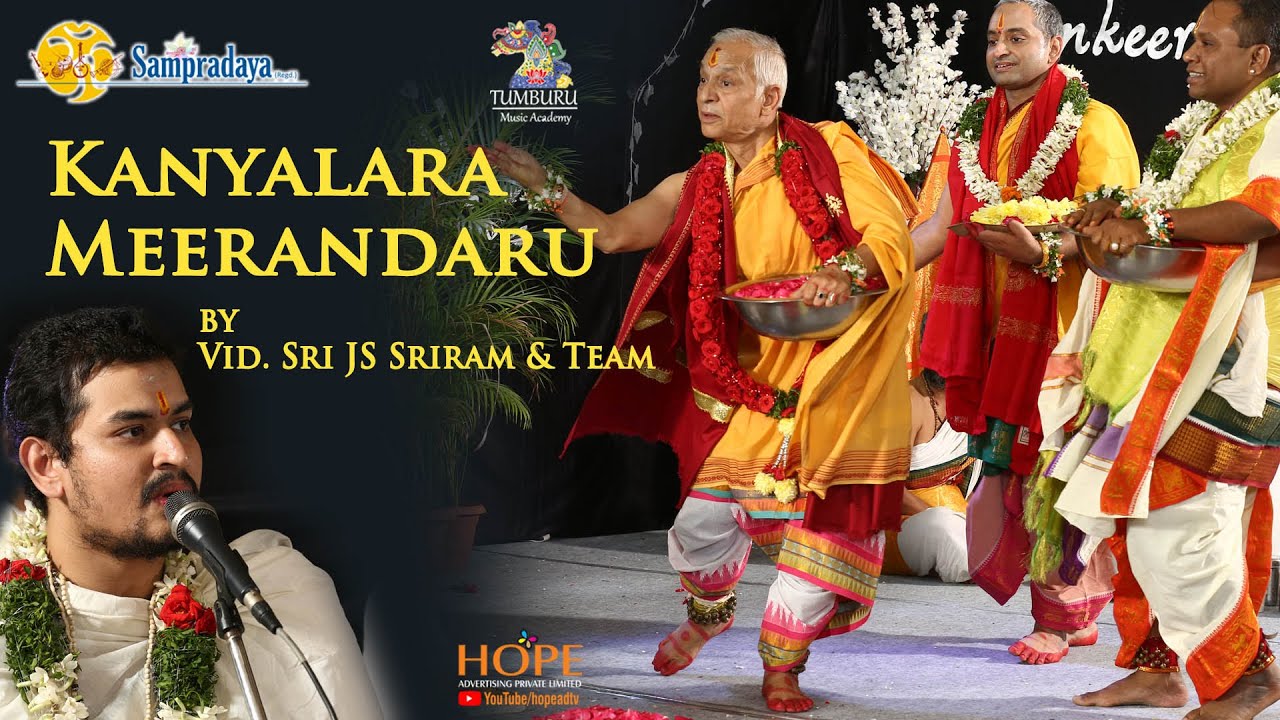 Kanyalara meerandaru by Sri JS Sriram and team || Sampradaya Sankeertanotsav 2022