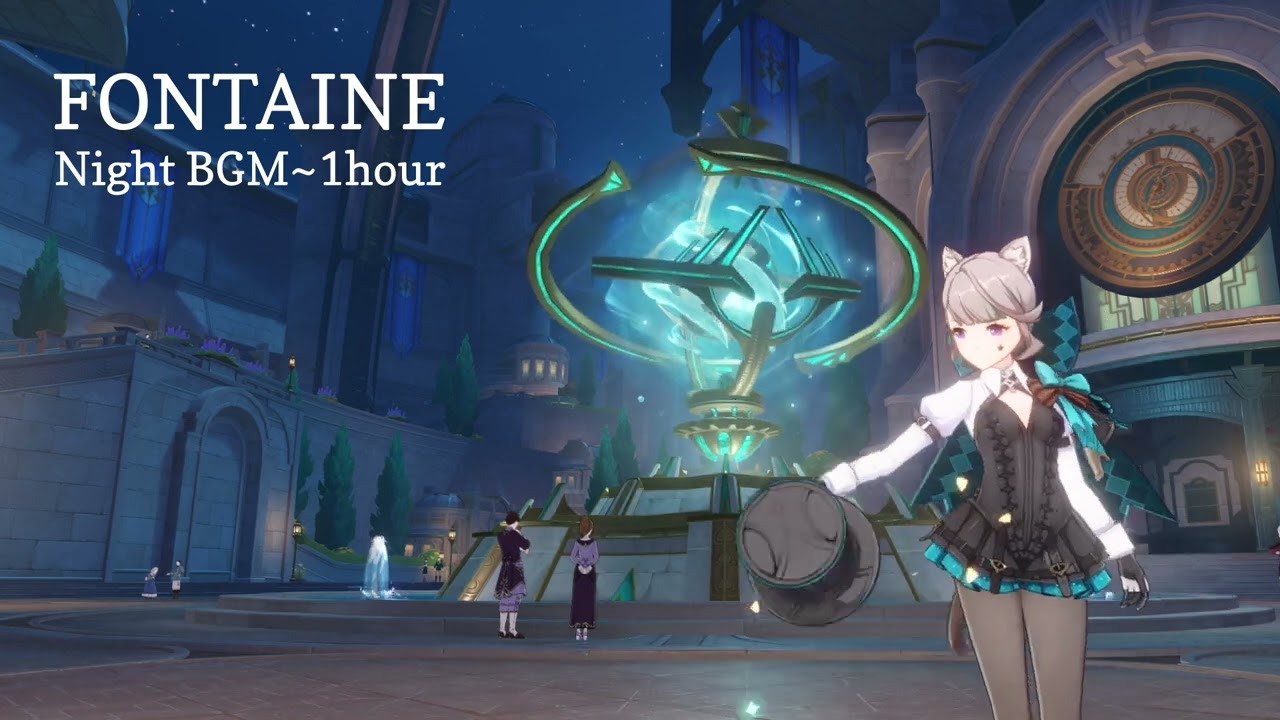 【原神】〔１時間耐久〕Fontaine Night BGM 1hour ～ フォンテーヌ廷・夜 BGM 1時間耐久【げんしん】