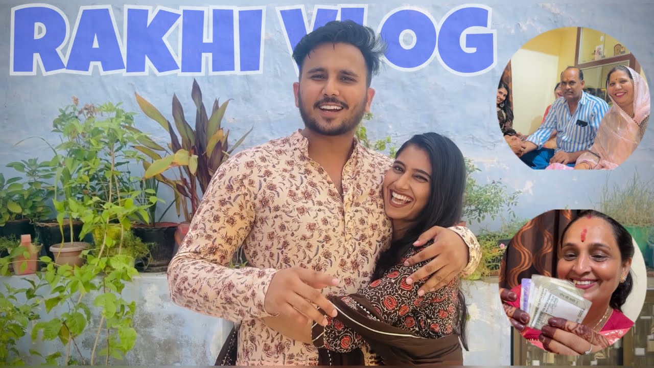 Rakhi Celebration with Family After a Long Time | Vlog-54