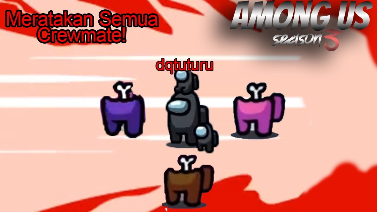 DUO IMPOSTOR TERBAIK w/Pyschoo - Among Us !! Season 3 Final Episode. w/nyoong,oura,donkey,teguh,more