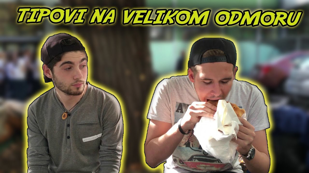 Tipovi Učenika na Velikom Odmoru