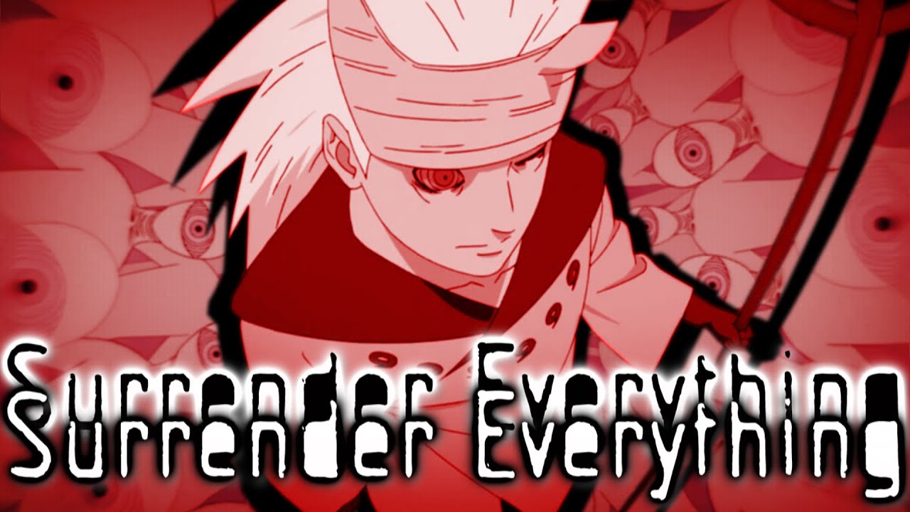 Madara Uchiha - Surrender Everything [AMV]