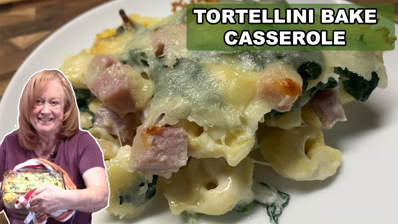 CREAMY TORTELLINI BAKE CASSEROLE, An Easy Pasta Dish with Few Ingredients