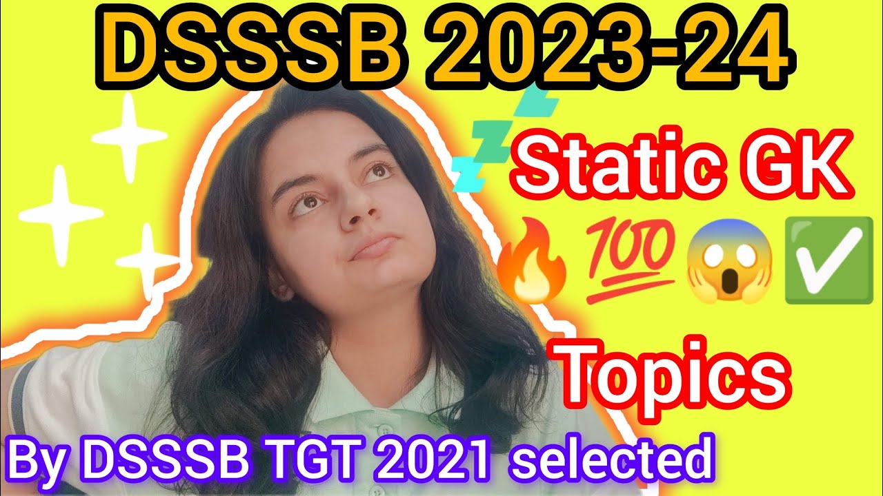 DSSSB PRT TGT PGT General Paper1|Static GK 📚 Topics|Tips and Tricks🔥|मैंने कहां से करी थी#dsssb#ctet