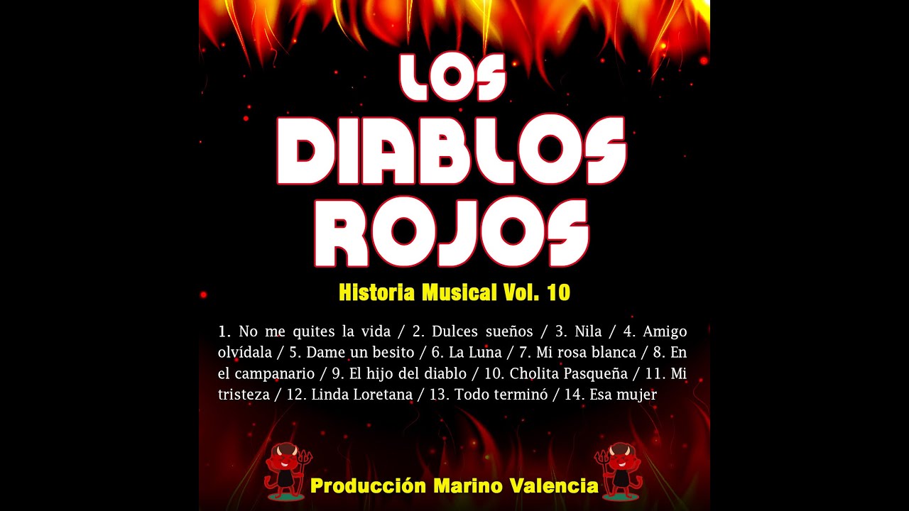 Los Diablos Rojos - Historia Musical Vol. 10