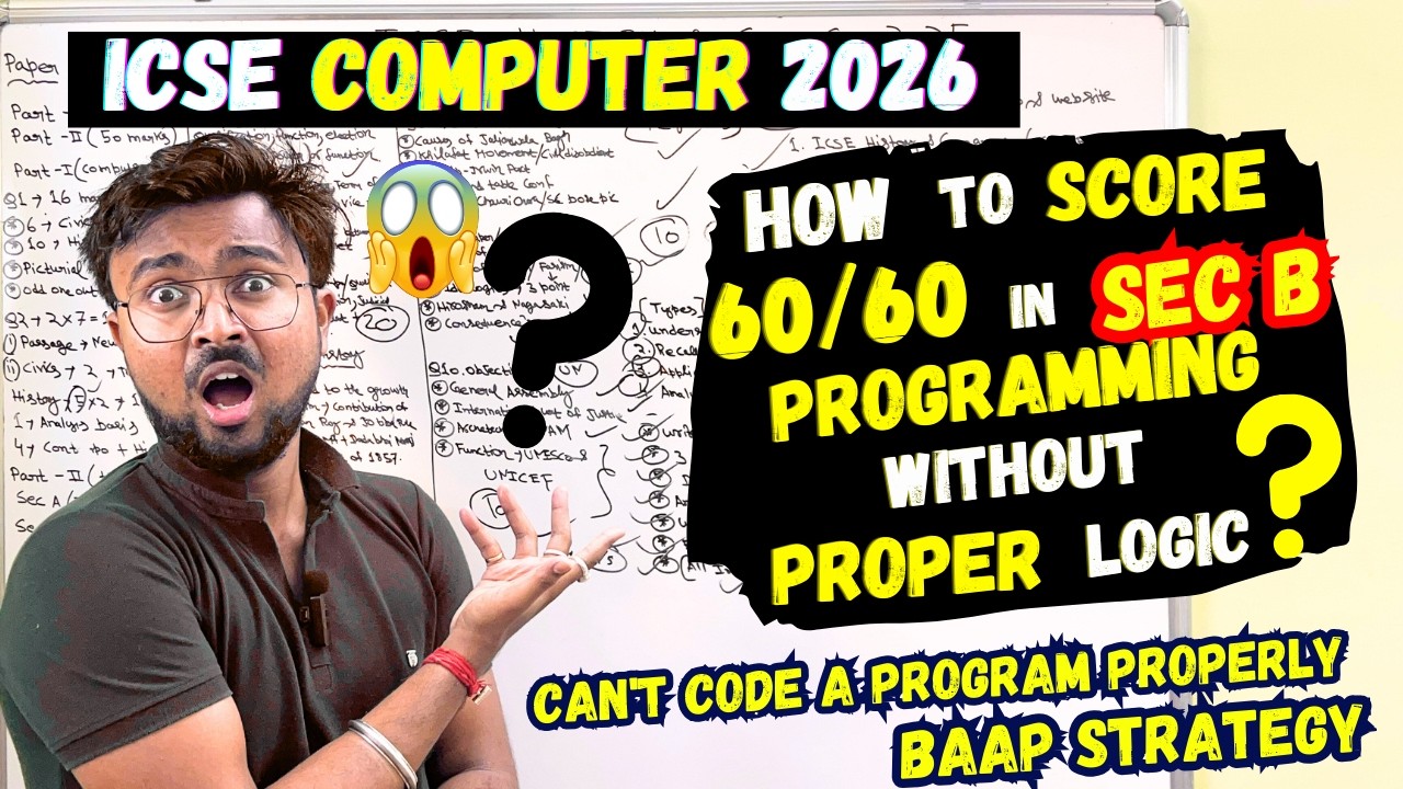 ICSE COMPUTER 2026:How to score 60/60 Programing?😱Marking Scheme✅Without PROPER Logic✅BAAP STRATEGY😱