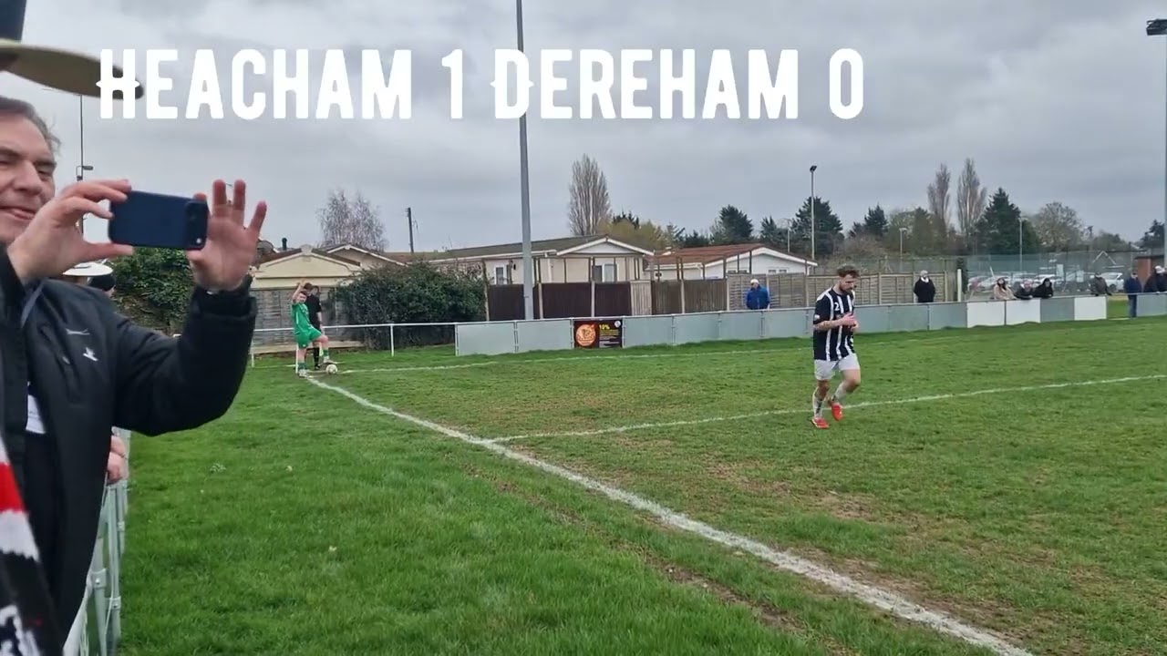 HEACHAM V DEREHAM GOAL HIGHLIGHTS