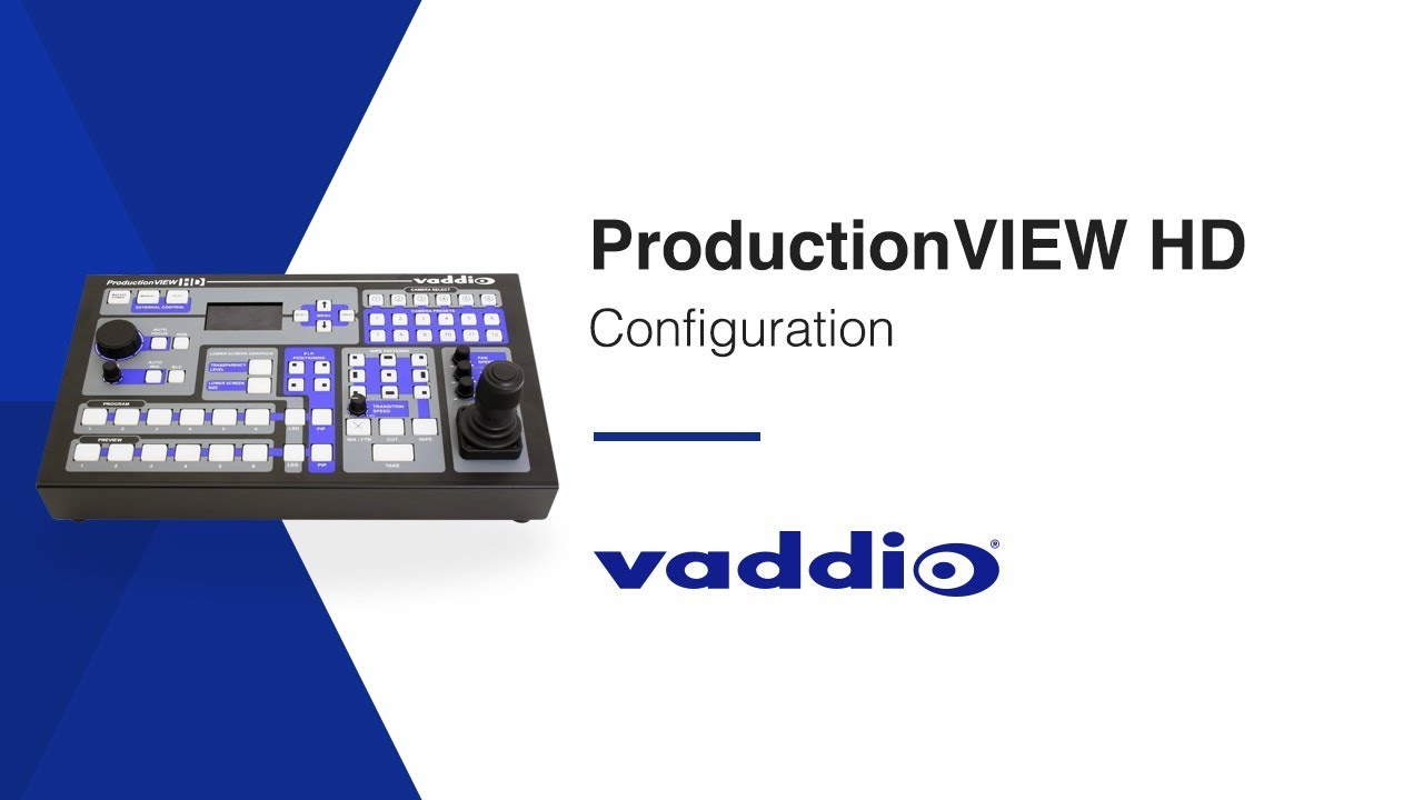 Vaddio ProductionVIEW HD Configuration | 1080i, 720p, 480i