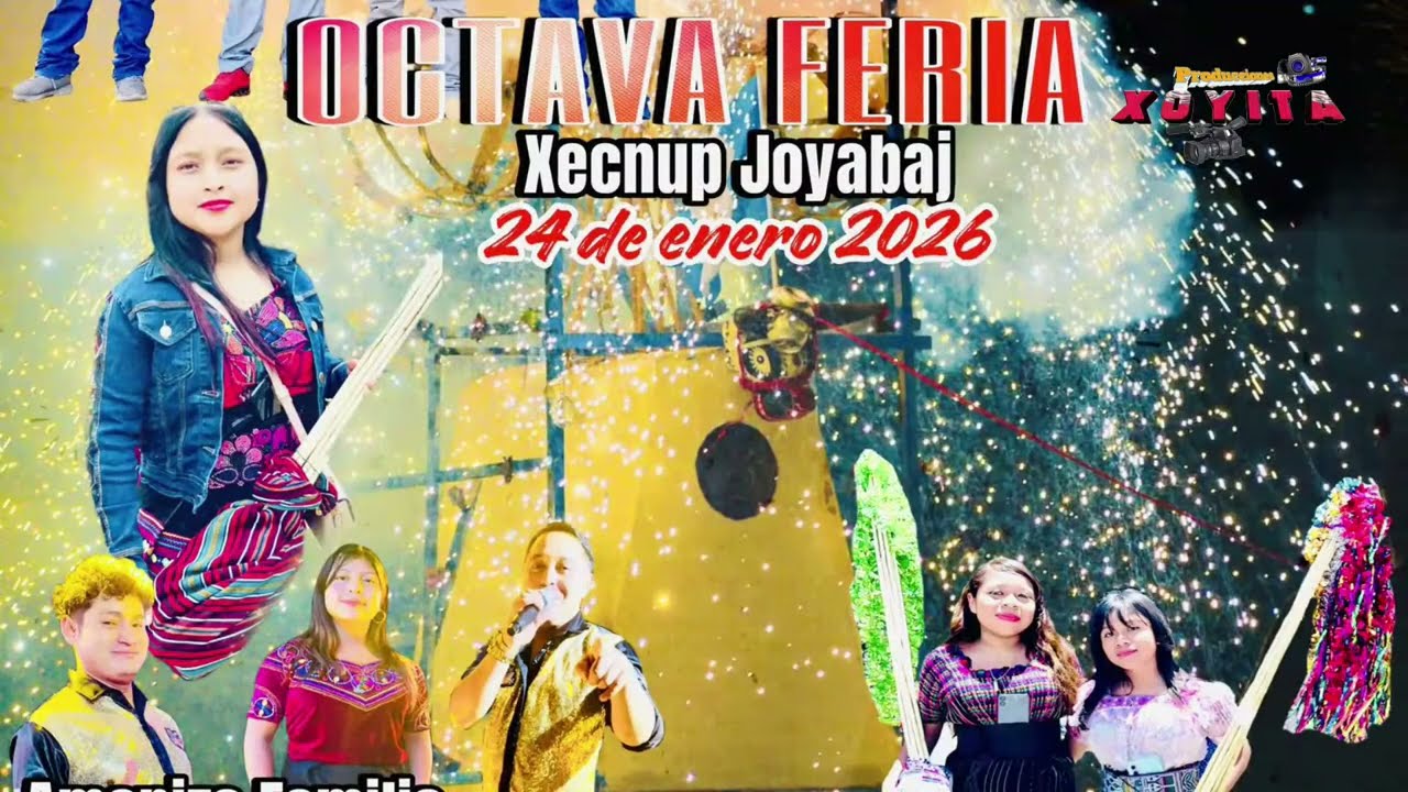🔴OCTAVA FERIA XECNUP JOYABAJ Asociación de Coheteros Milagroso Señor de Esquipula