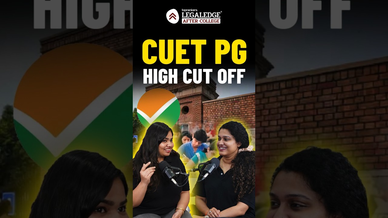 Why CUET PG LLM cut-off High This Year? LLM & LAW Podcast Talk #podcast