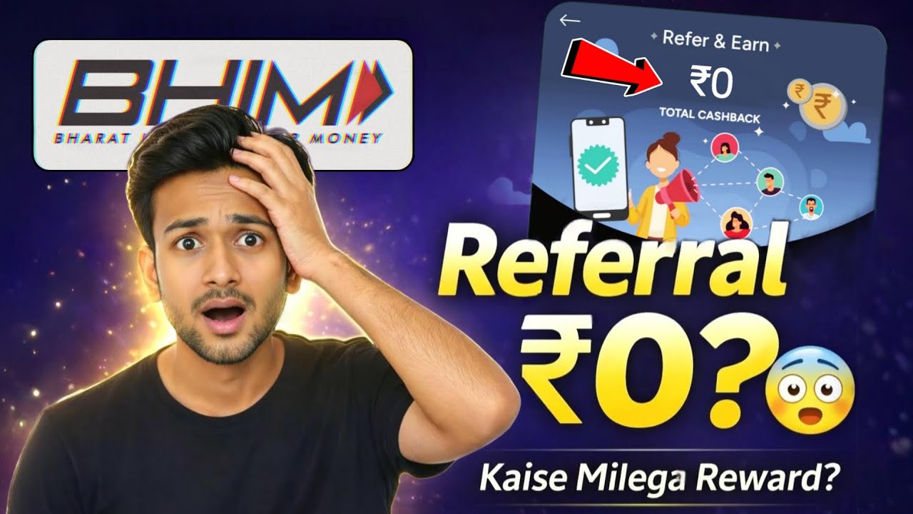 Bhim App Referral Money Not Received | Bhim UPI Refer and Earn Pending Problem