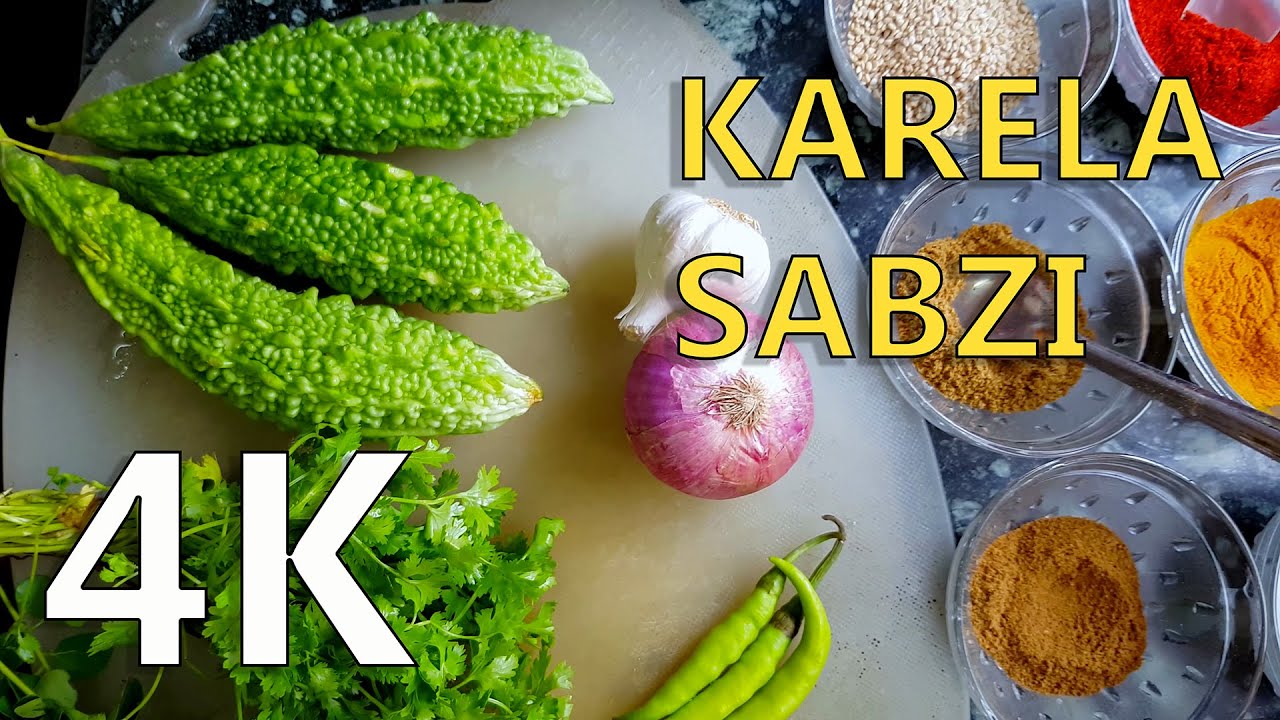 Karela recipe करेला रेसिपी | Bitter Gourd Curry Spicy gravy | UHD 4K