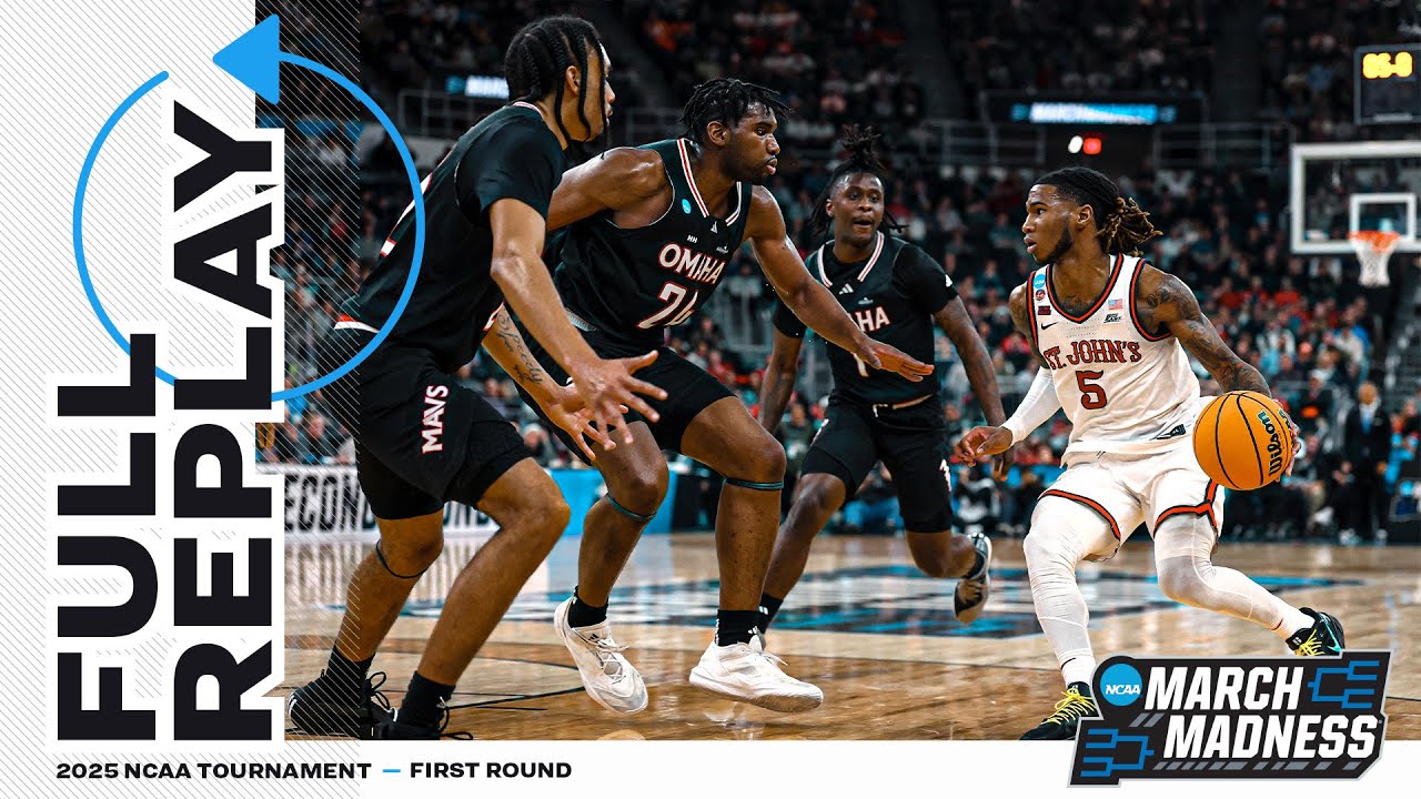 St. John's vs. Omaha - 2025 NCAA men's first round | FULL REPLAY