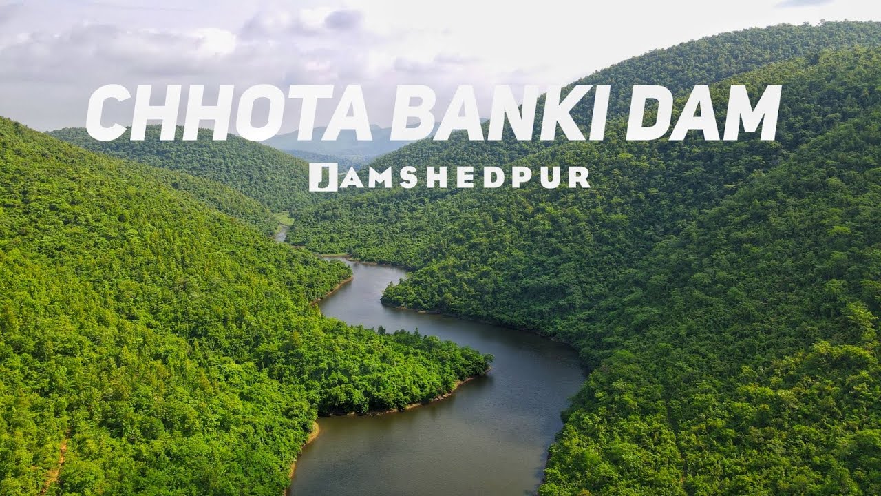 Chhota Banki Dam Jamshedpur Jharkhand | छोटा बंकी डैम जमशेदपुर का नजारा | Jamshedpur Vlogs