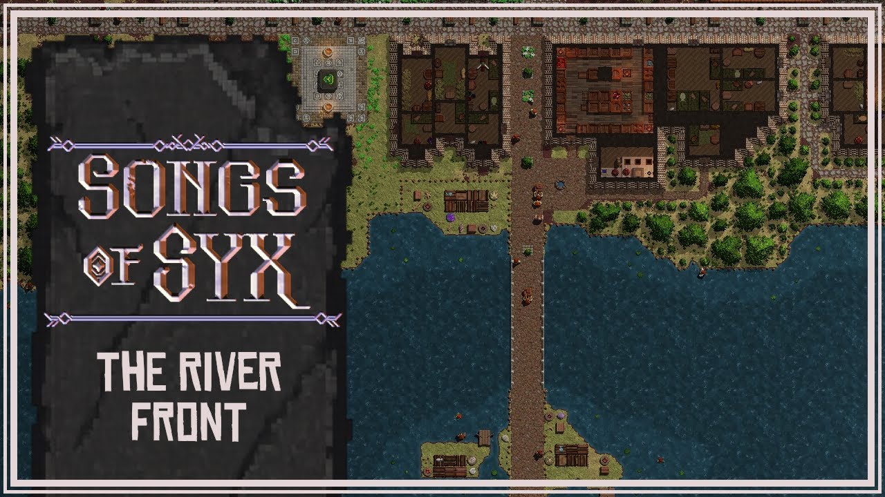 Rebuilding the Riverfront | Songs of Syx v70 | Episode 24