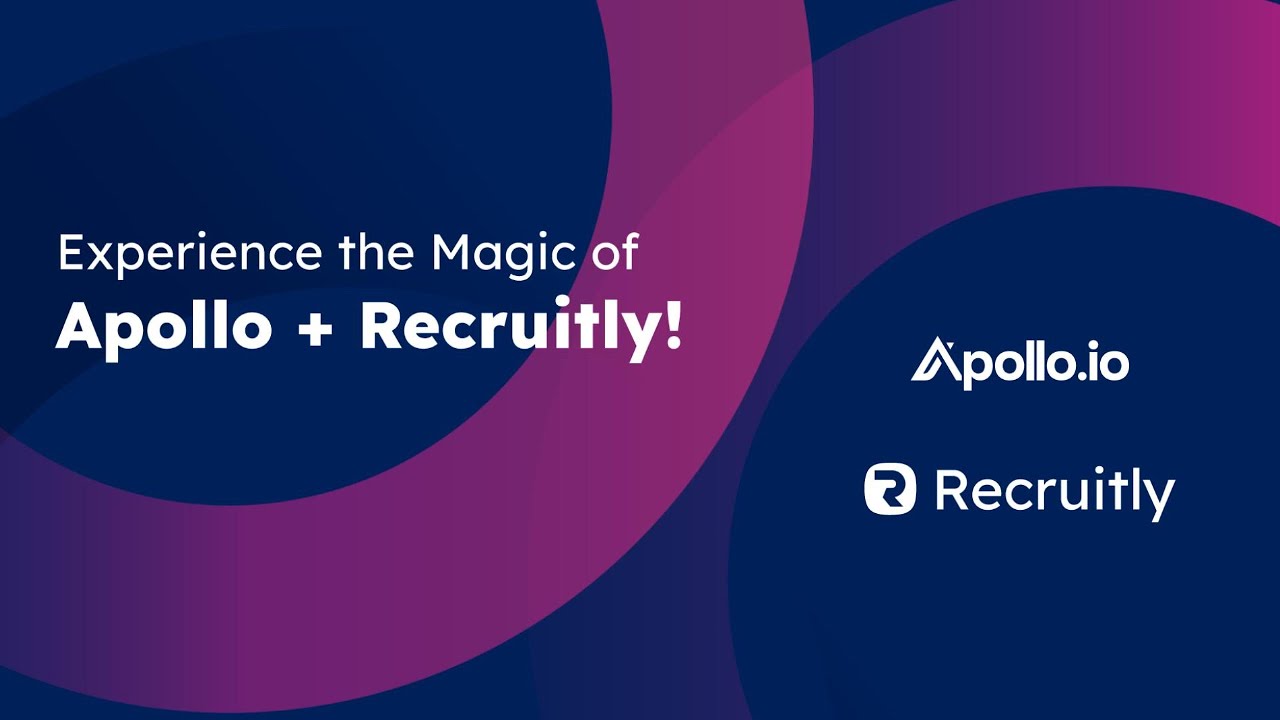 Recruitly and Apollo integration