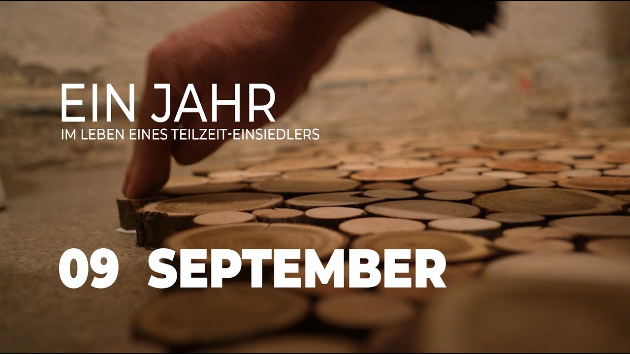 Ein Jahr im Leben eines Teilzeiteinsiedlers - September - Von Böden, Farnen und Gewitterstürmen