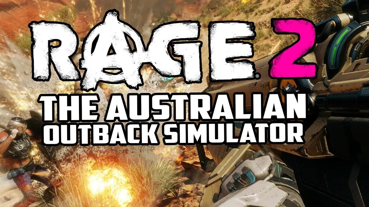 Rage 2 - Australian Outback Simulator