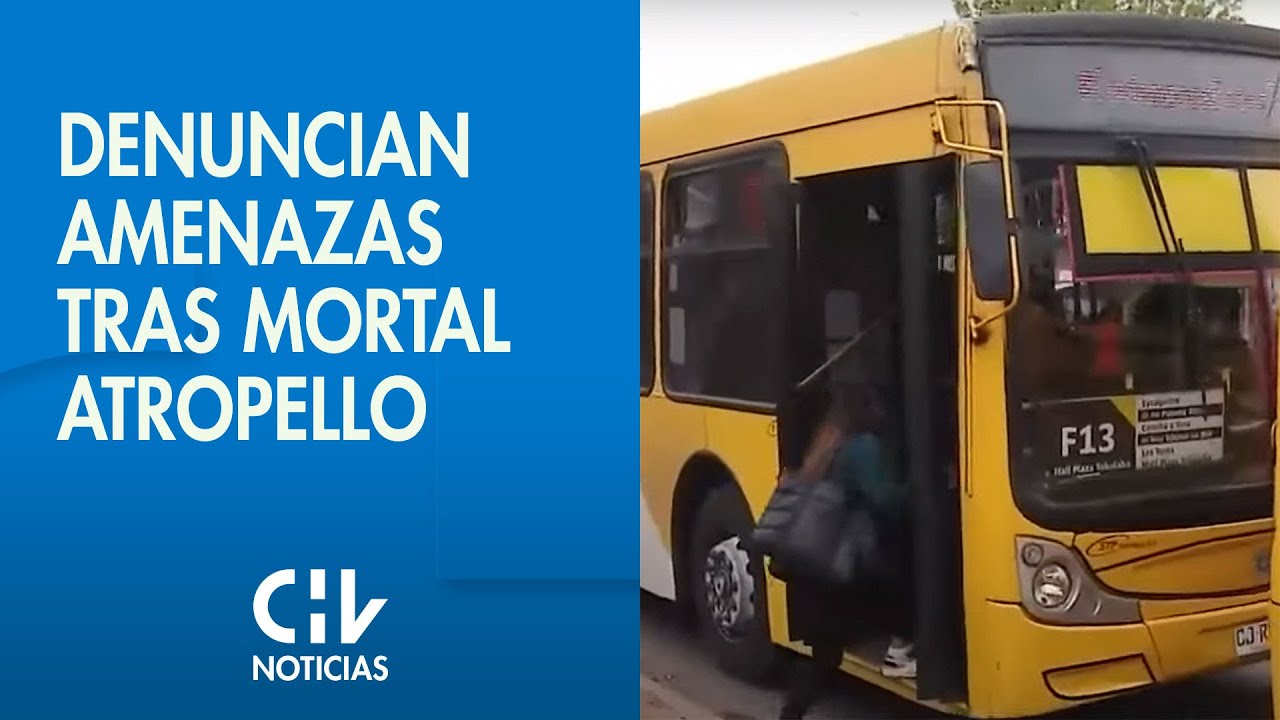 Conductores de transporte público denuncian amenazas tras mortal atropello