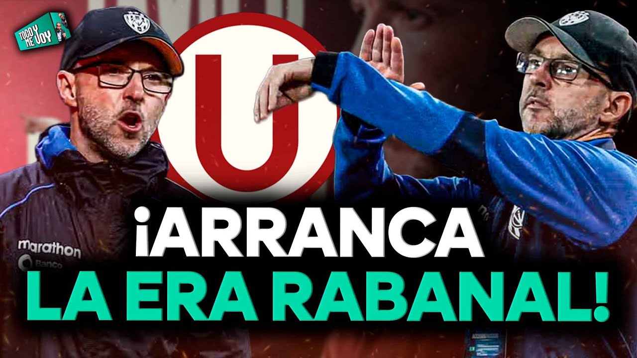 &iexcl;Rabanal ya es crema! el DT espa&ntilde;ol comienza su desaf&iacute;o en Universitario | SEGMENTO #tocoymevoy