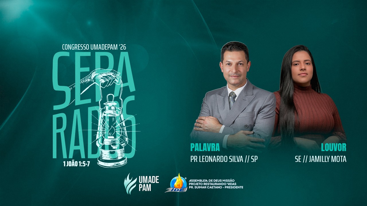 Parte 1 do 1º Dia - Congresso Umadepam 2026 (Separados) l AD. MISSÃO PRV 14-02-2026