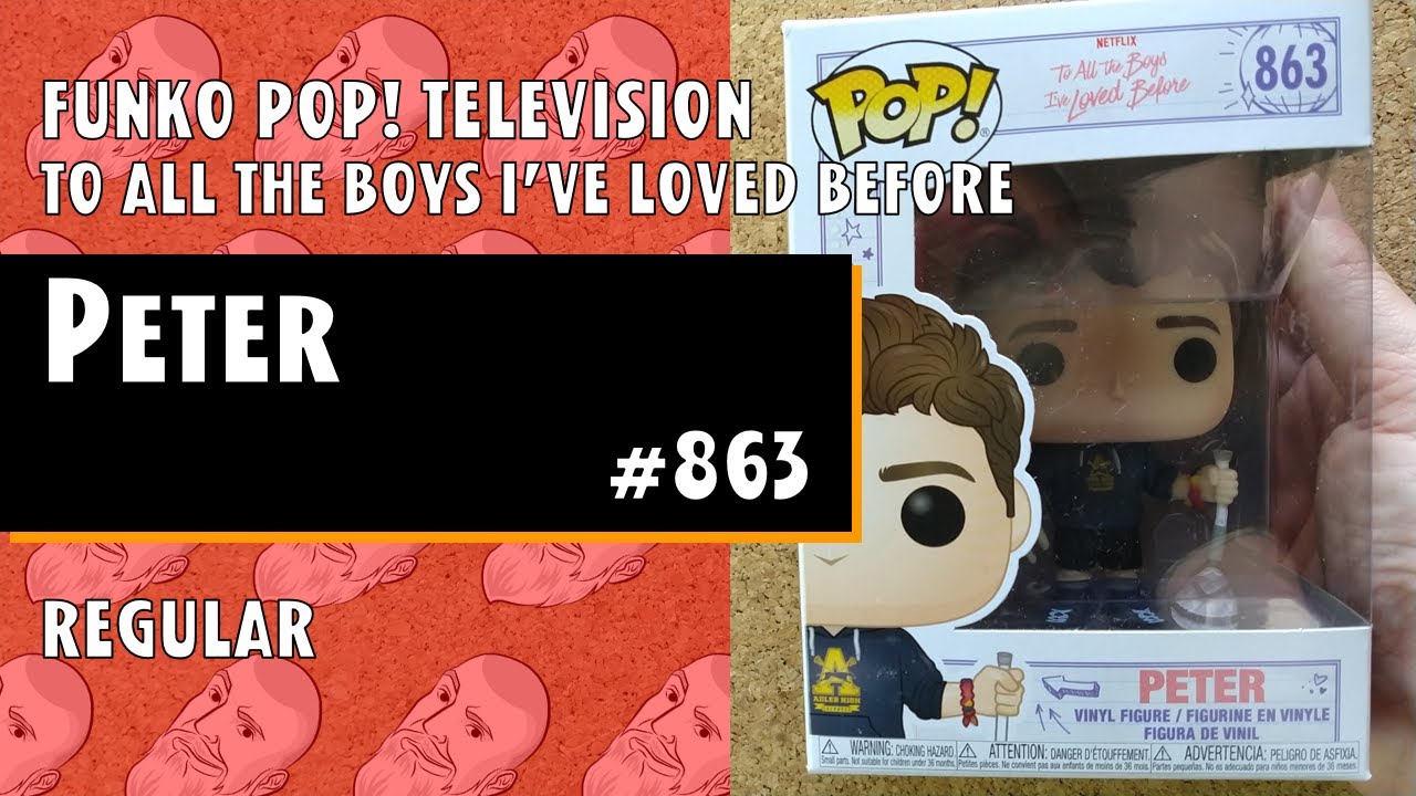 Funko Pop Television: To All The Boys I've Loved Before - Peter - #863 // Just One Pop Showcase