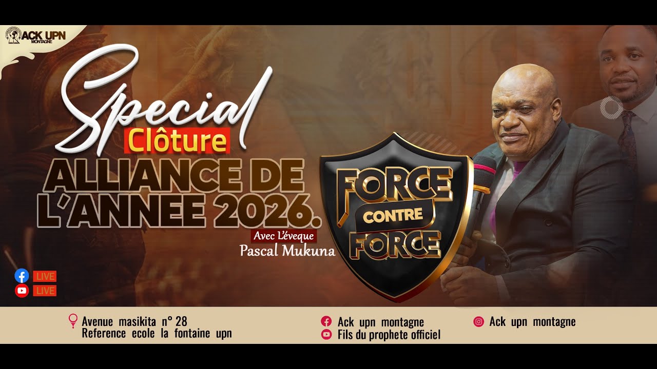 SPECIALE CLOTURE ALLIANCE DE L'ANNEE 2026  LE 08 FEVRIER 2026  AVEC L'EVEQUE  PASCAL MUKUNA