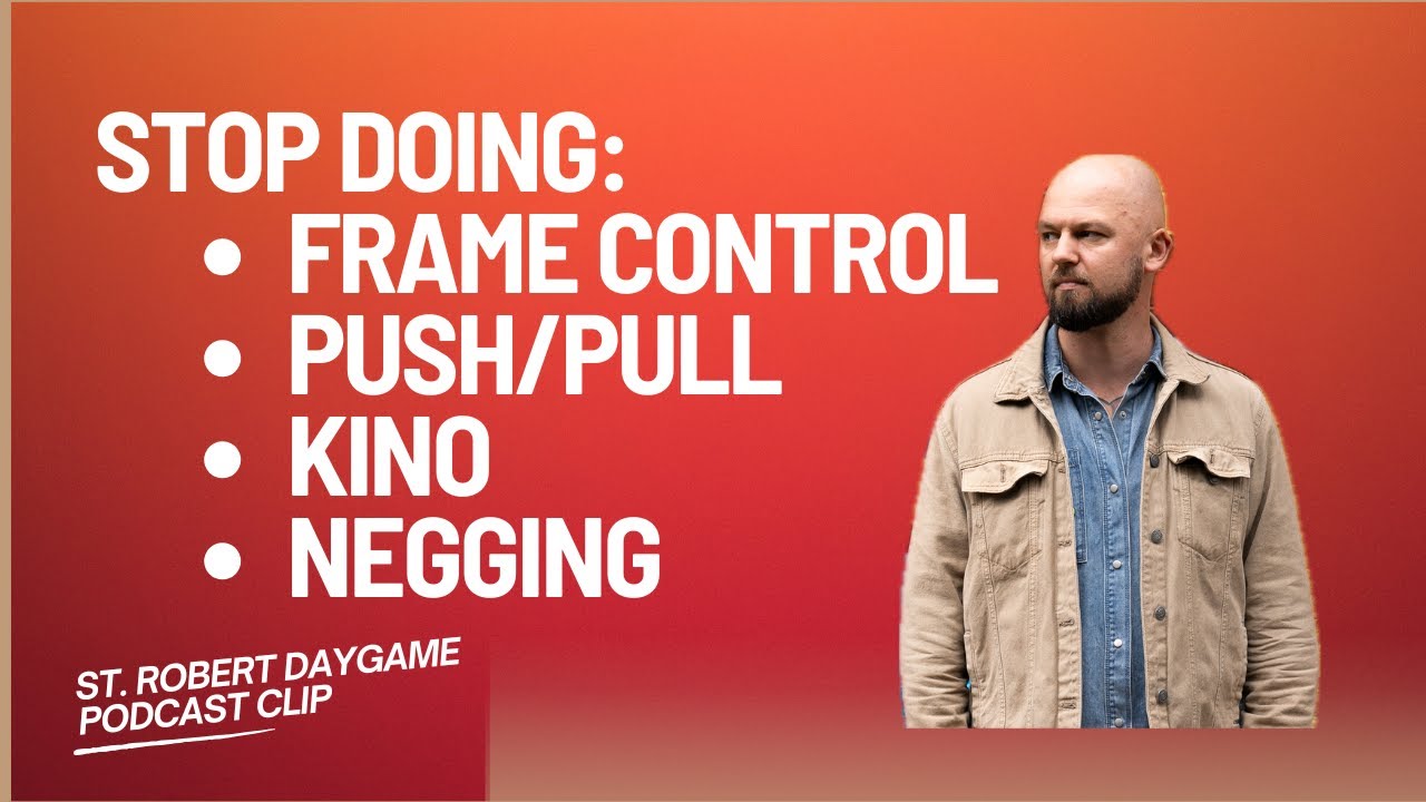 Forget About Pull/Pull, Frame Control, Kino & Negging