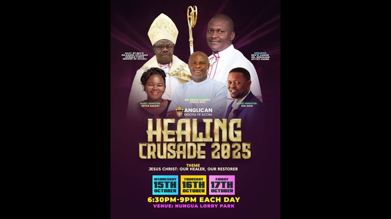 ANGLICAN DIOCESE OF ACCRA HEALING CRUSADE