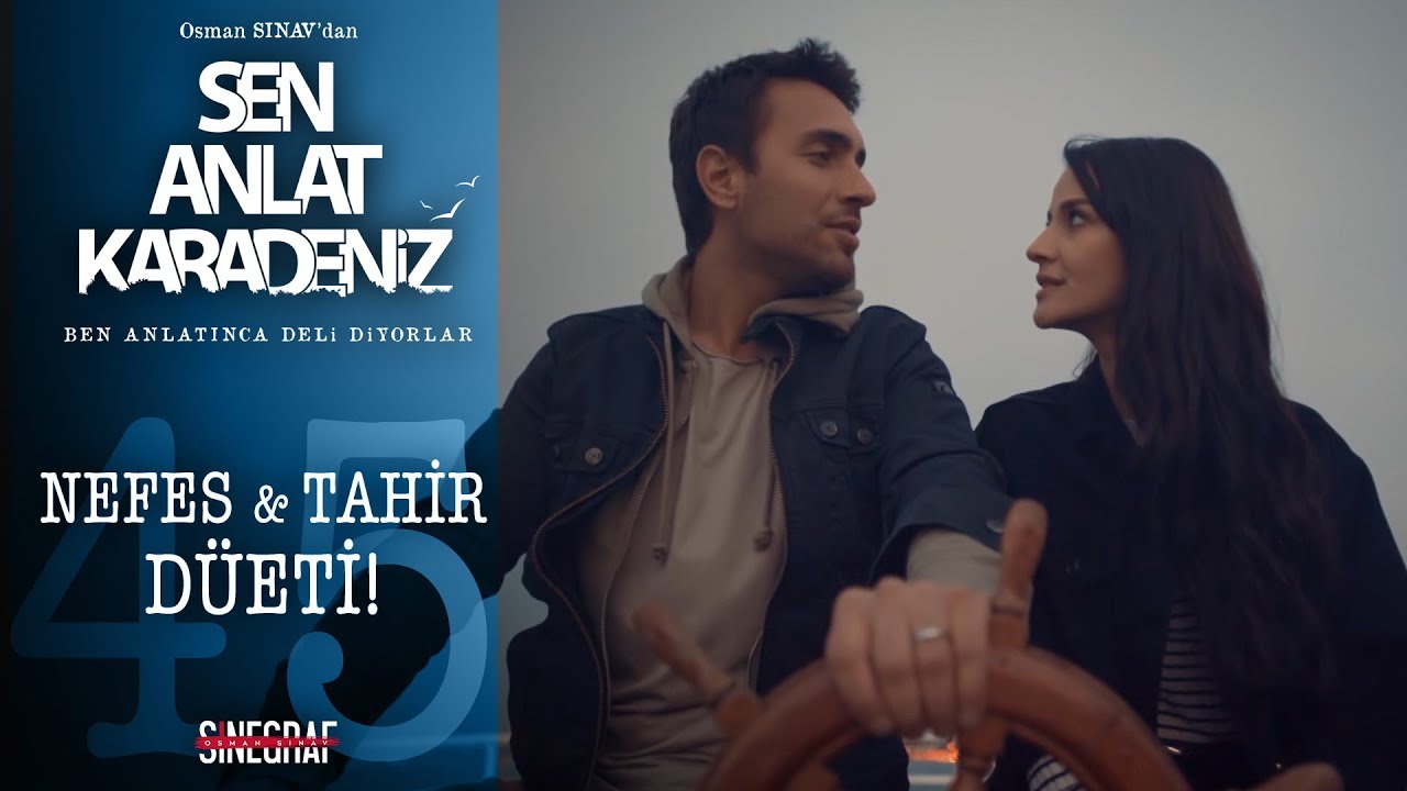 Tahir ve Nefes’in yorumuyla Ander Sevdaluk! (KLİP) - Sen Anlat Karadeniz 45. Bölüm