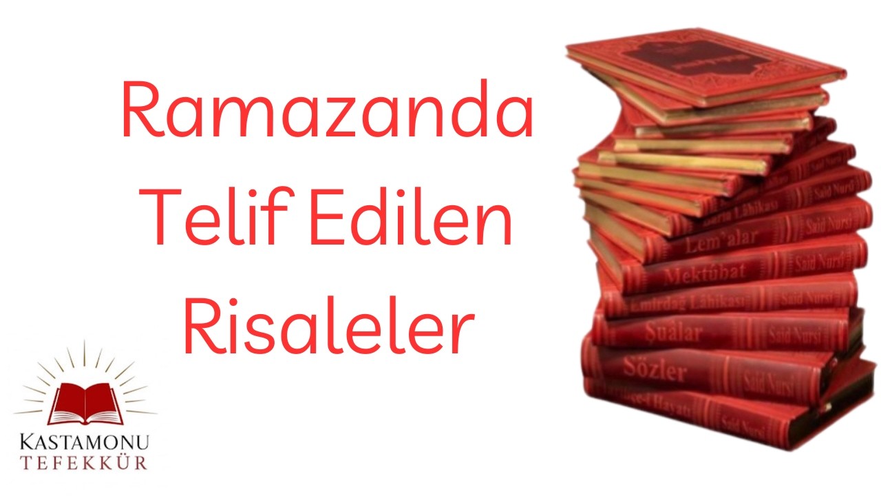 Ramazanda telif edilen risaleler