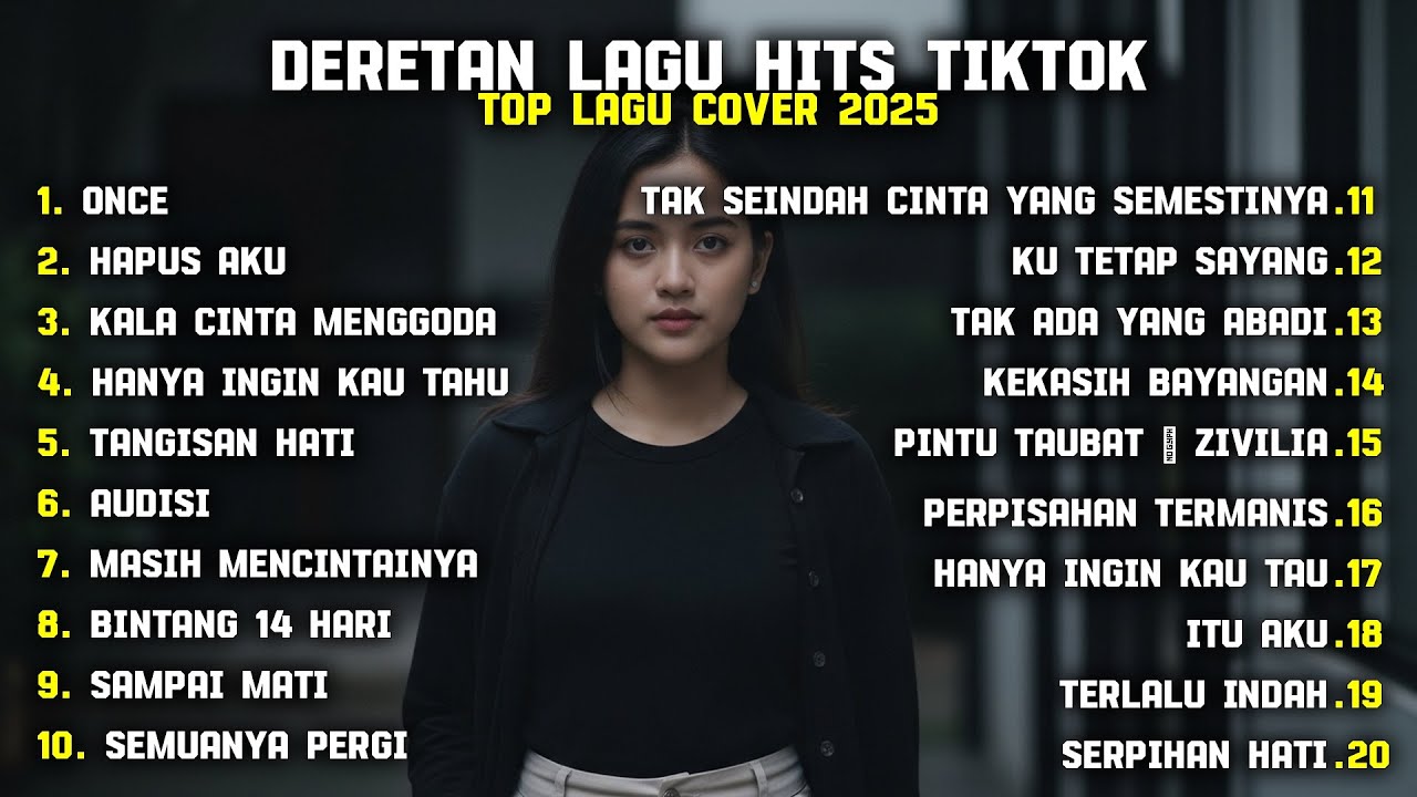 DERETAN LAGU HITS TIKTOK