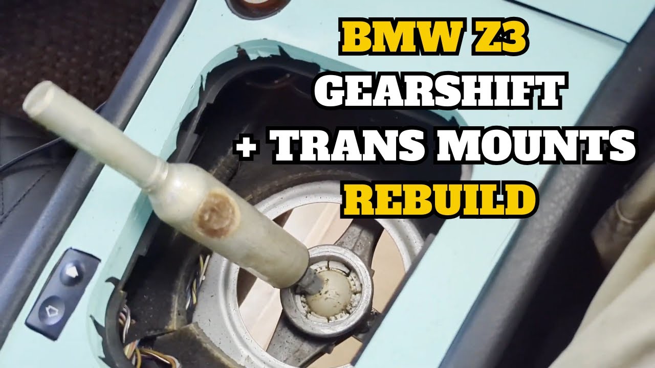 How I Rebuilt My Gearshift & Replaced Transmission Mounts | BMW Z3 E36 + More