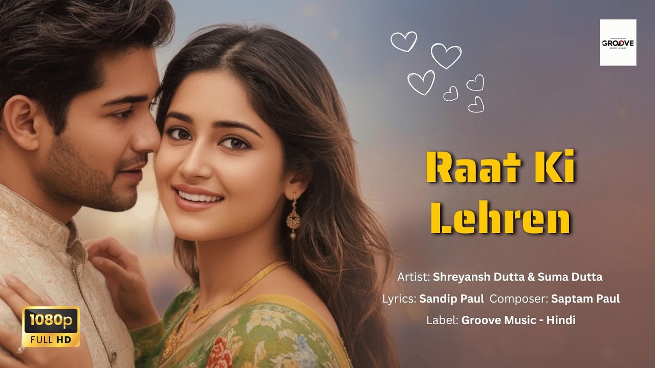 Raat Ki Lehren | Heart Touching Romantic Song | 80s–90s Bollywood Vibe