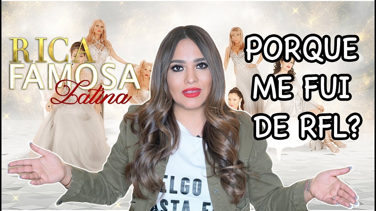 Porque me fui de Rica Famosa Latina