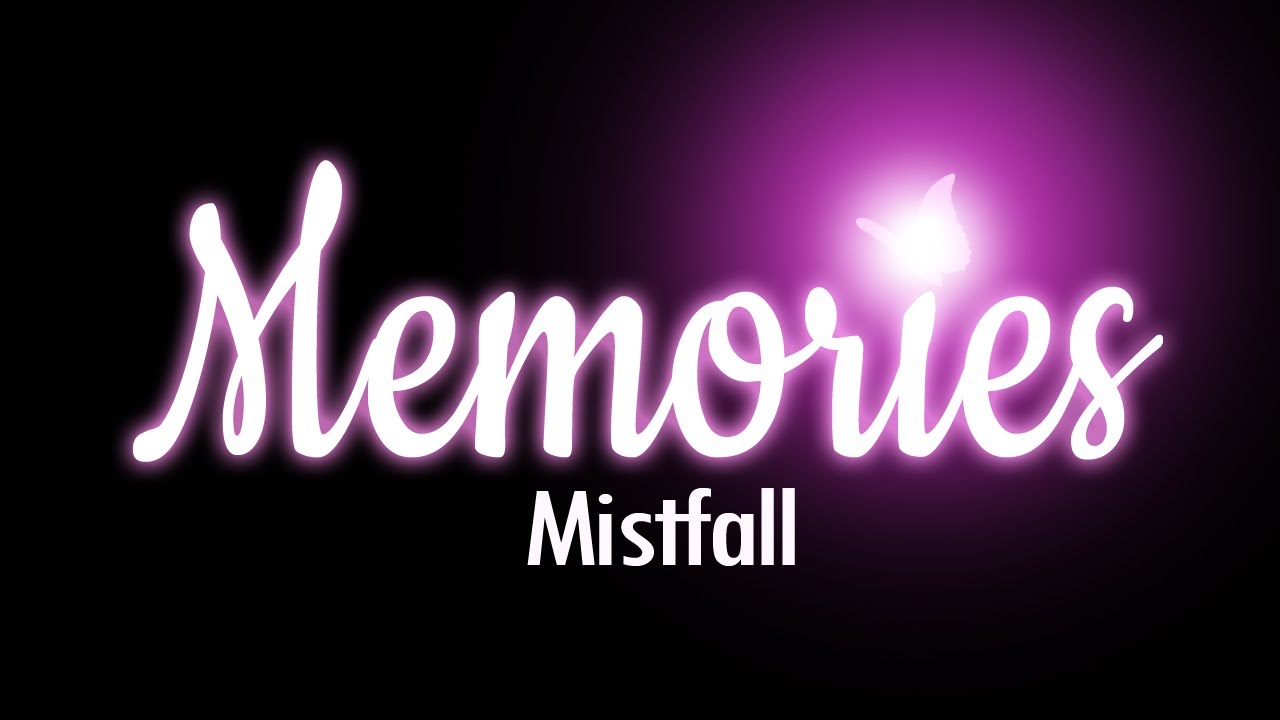 Catherines Memories  Mistfall