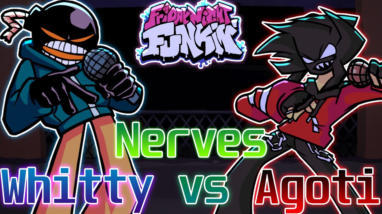Nerves But Whitty & Agoti Sing It REMASTERED(Nerves But Is Whitty And Agoti) - Fnf Cover
