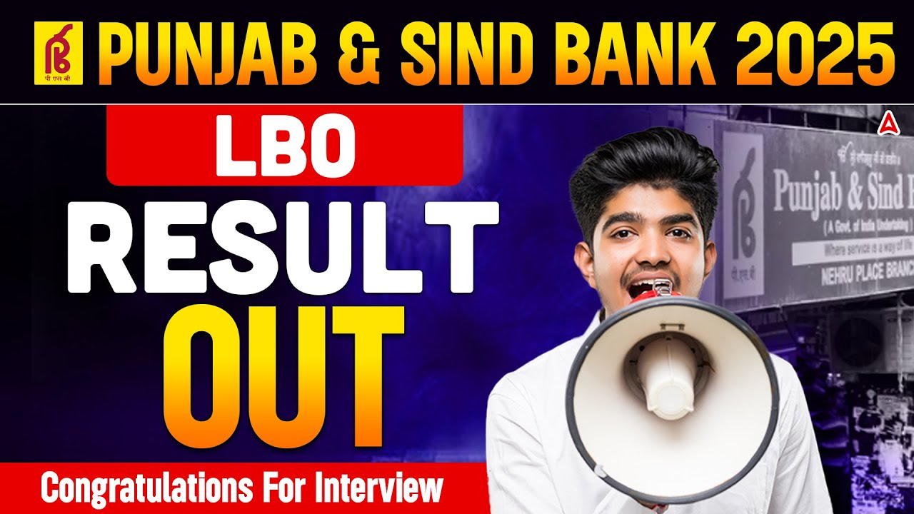 PNB LBO Result 2025 | Punjab and Sind Bank LBO 2025 Result Out! | Check Final Selection List