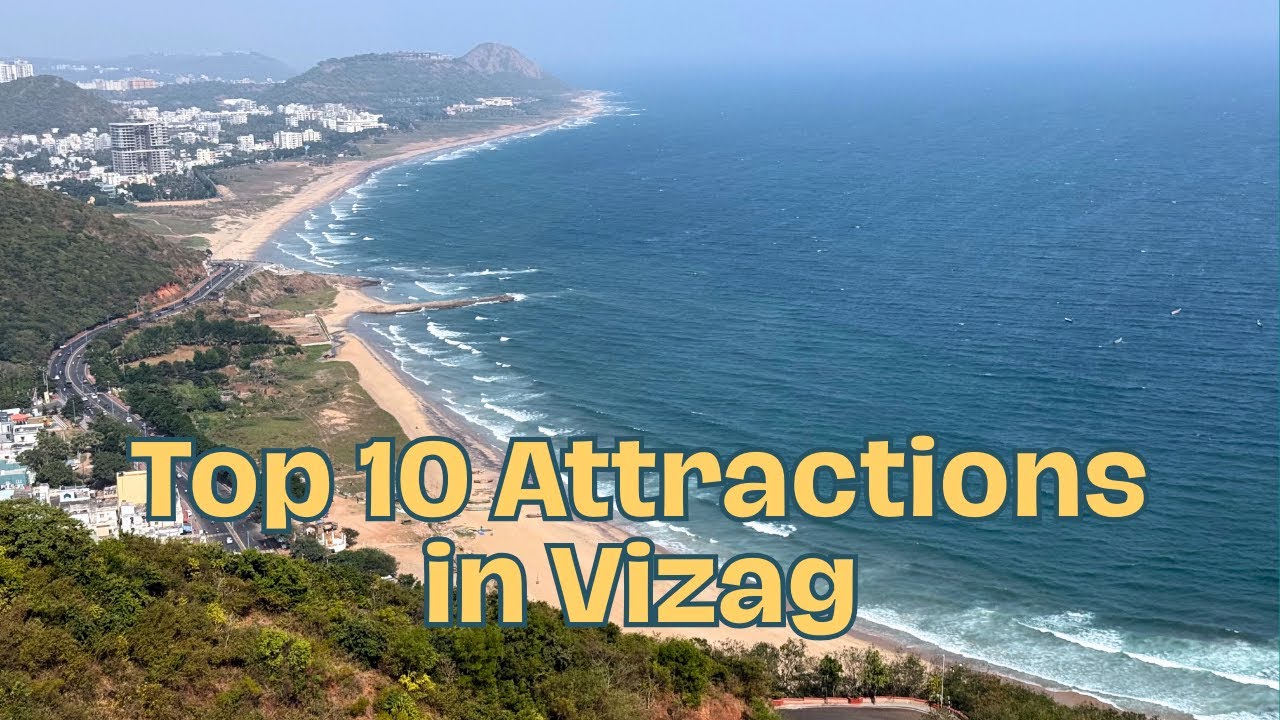 Top 10 Attractions in Vizag