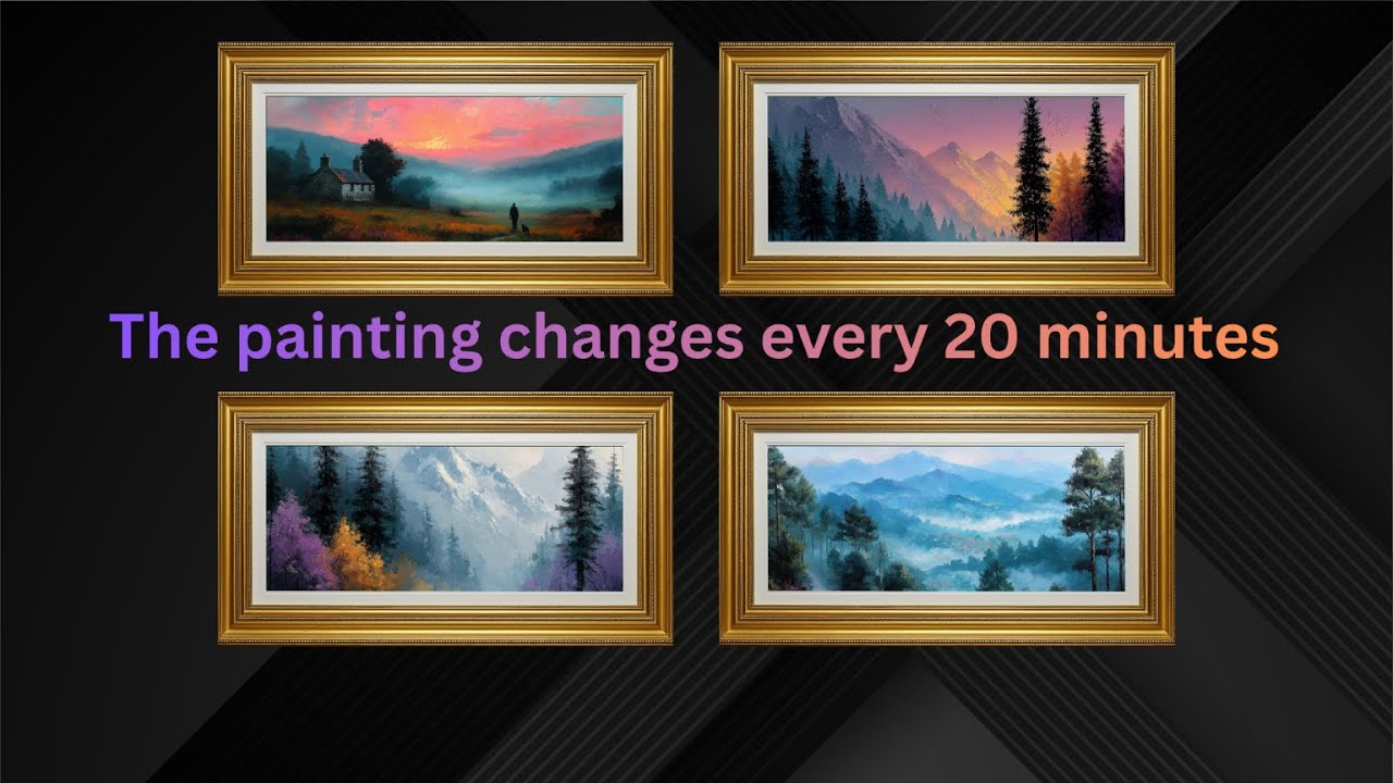 Free Frame TV Art 4K: Painting changes every 20 minutes, silent landscape oil paintings