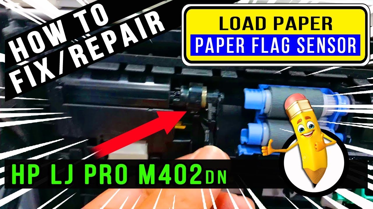 How To Fix/Repair | Paper Flag Sensor | HP LaserJet Pro M402dn