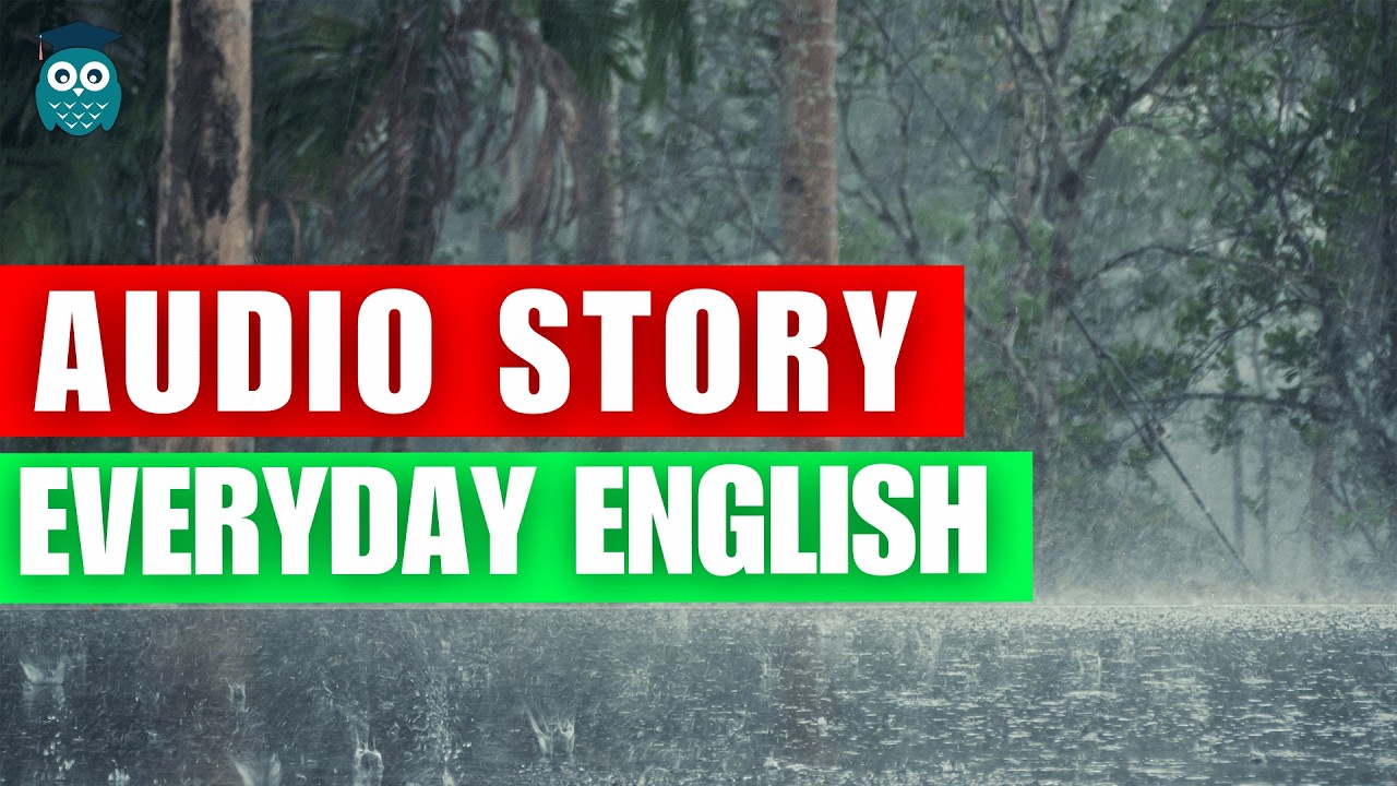English Audio Story For Learning English With Rain Sounds By Sleepy English Academy