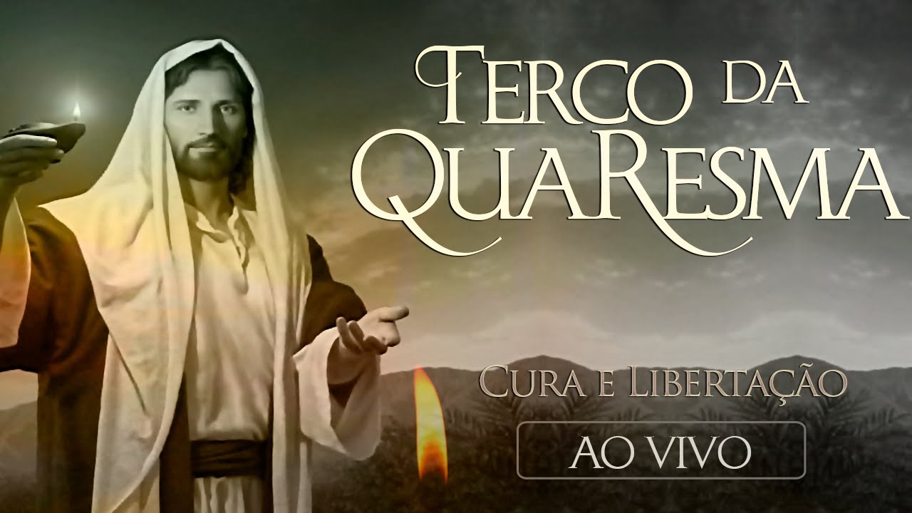 TERÇO DA QUARESMA - contra todo mal