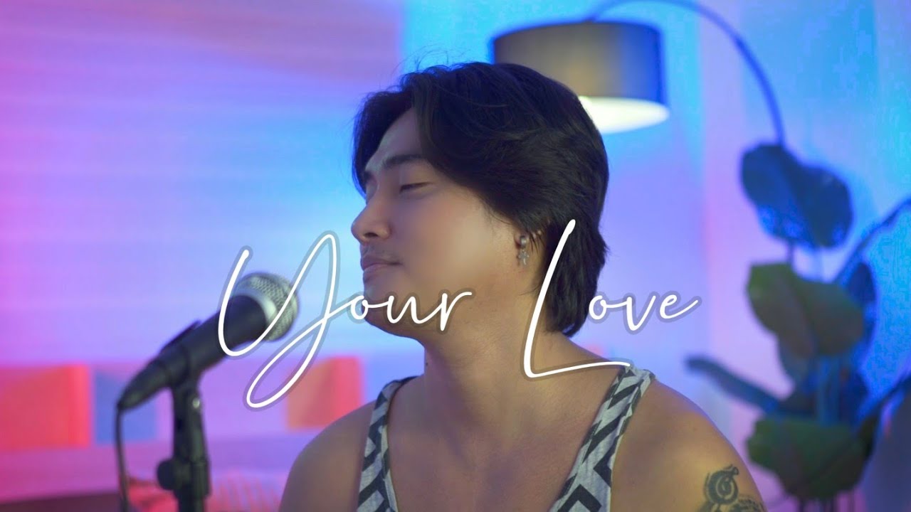 Your Love - Jun Sisa