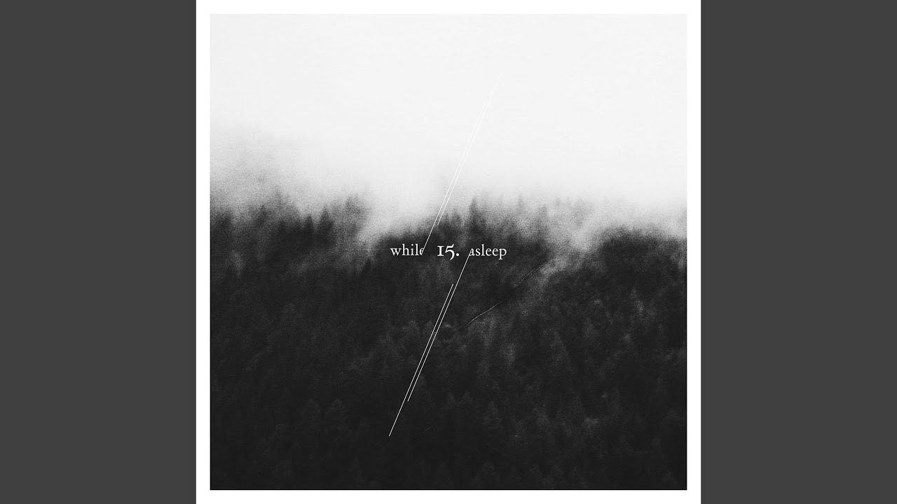 While/Asleep