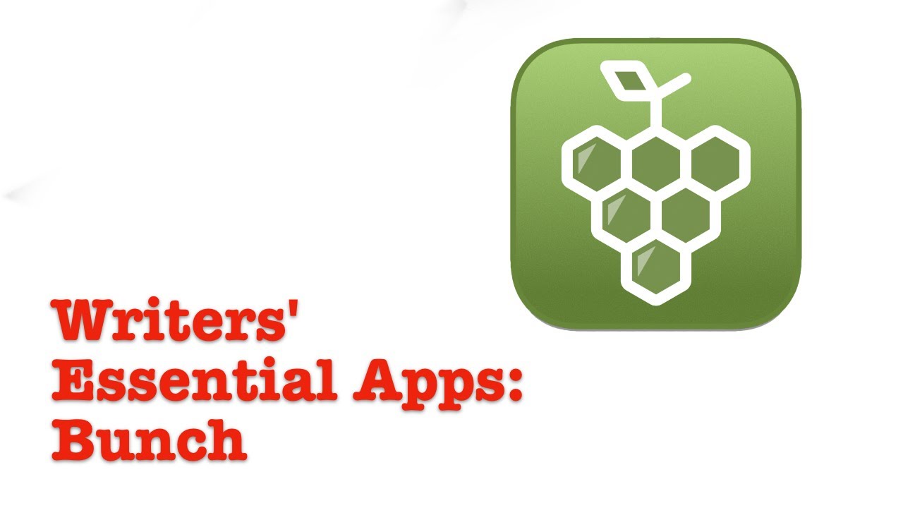 Writers' Essential Apps: Bunch for Mac