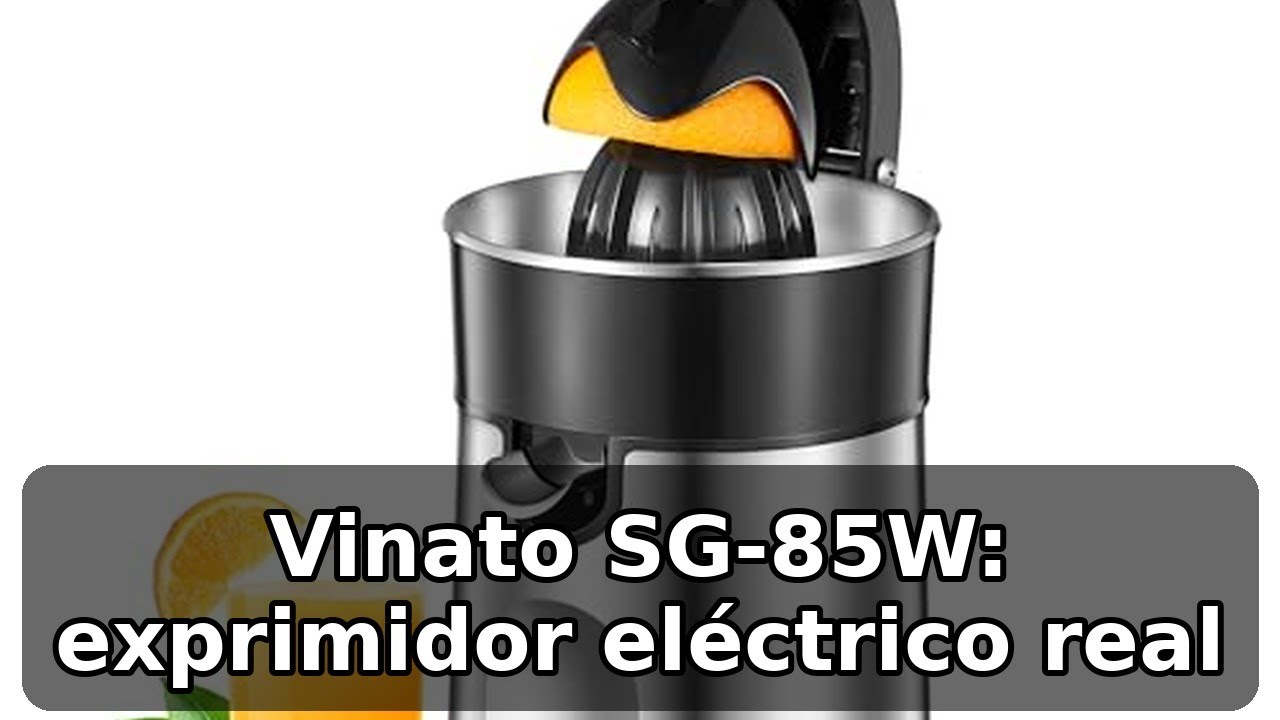 Review completa del exprimidor Vinato SG-85W: dos conos y acero inoxidable