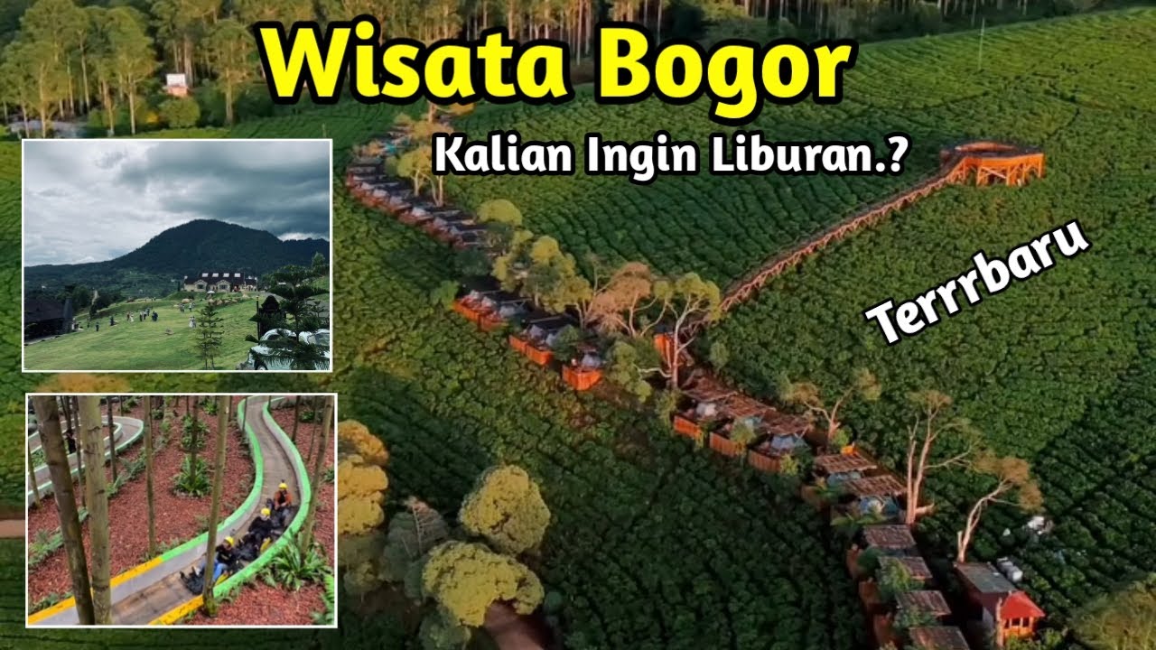 14 TEMPAT WISATA PUNCAK BOGOR TERBARU 2026, Liburan Seru di Bogor Bersama Keluarga 2026 Hits Viral